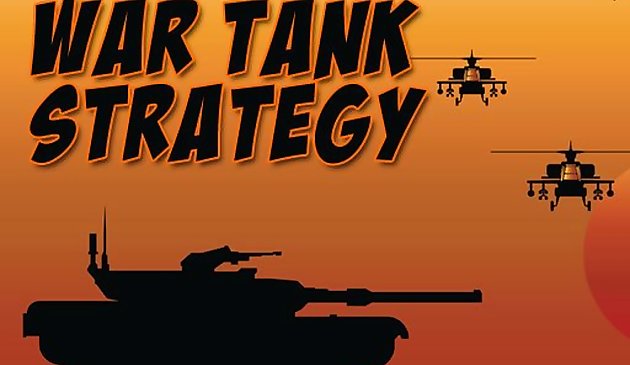 War Tank Strategy Game