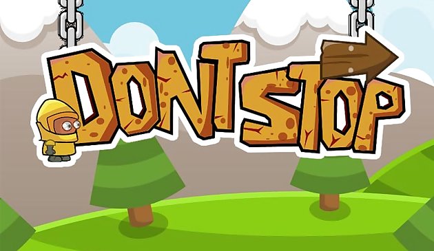Не останавливайся