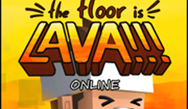 The Floor Is Lava Online
