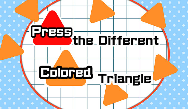 Appuyez sur le triangle coloré différent