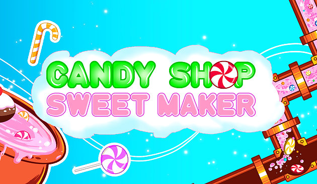 Candy Shop: Fabricante de Doces