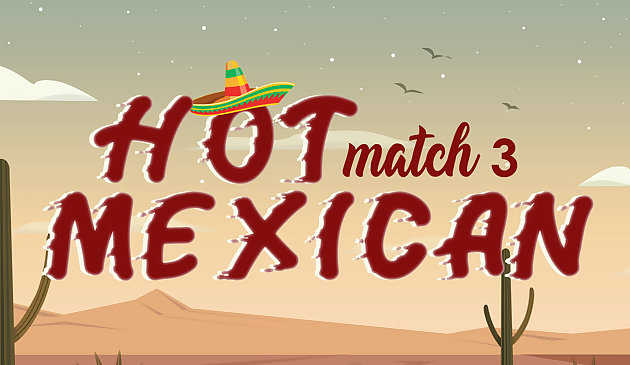 Горячий мексиканский матч 3