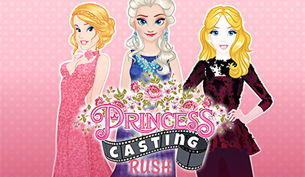 Princesas Casting Rush