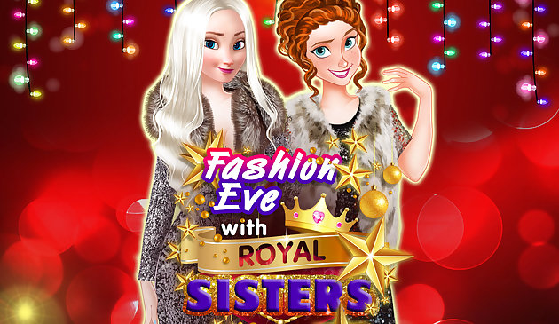Модный вечер с королевскими сестрами