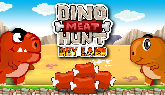 Dino Meat Hunt Đất khô