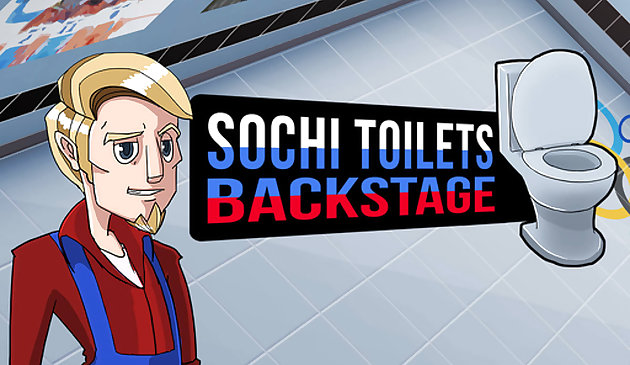 Toilet Sochi : Di Belakang Panggung