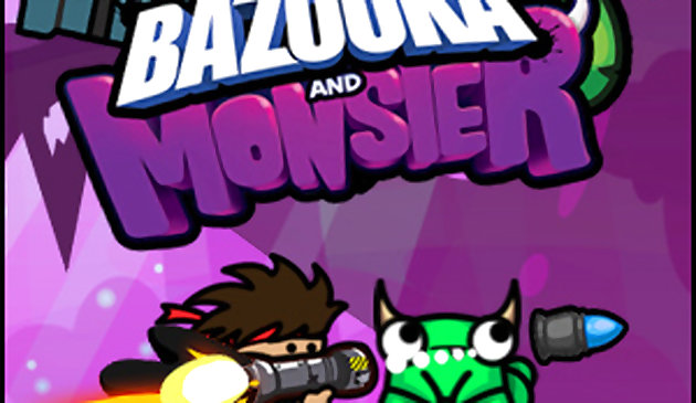 Quái vật Bazooka