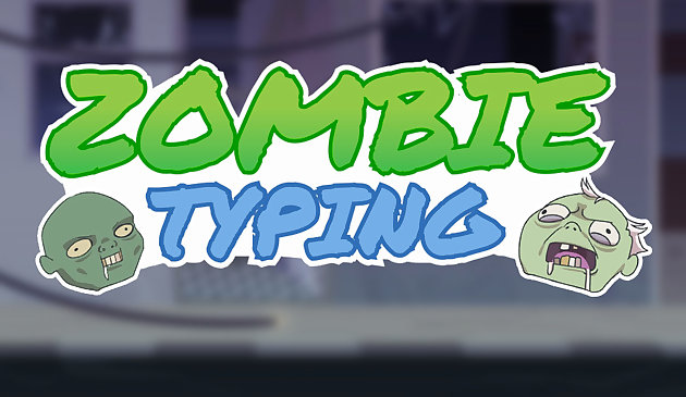 Zombie Typing
