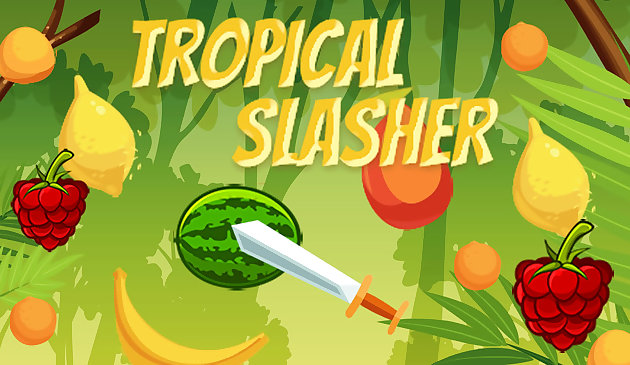 Slasher Tropis