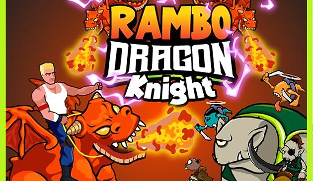 Рэмбо драконий рыцарь