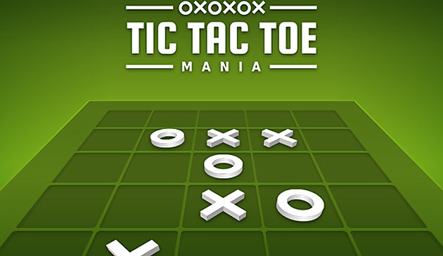 Tic Tac Toe  Mania