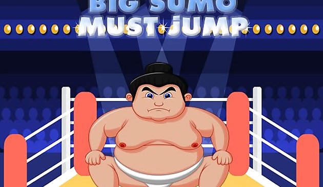Большой сумо должен прыгать