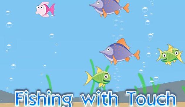 Рыбалка с касанием