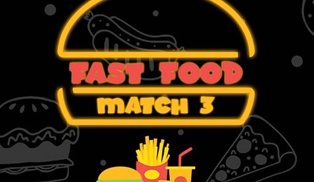 Thức ăn nhanh Match 3
