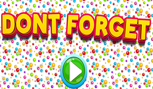 Не забывай