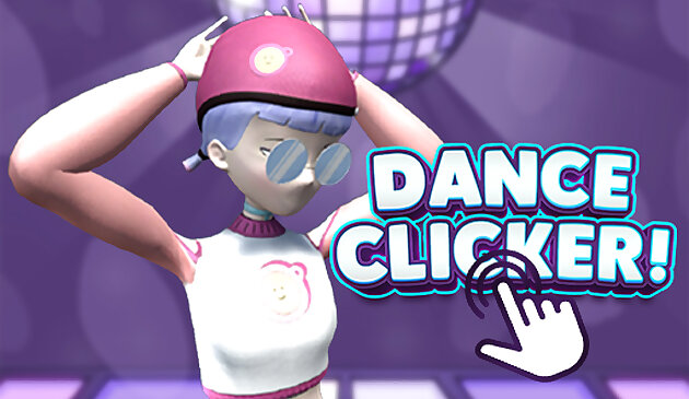 Clicker de danse !