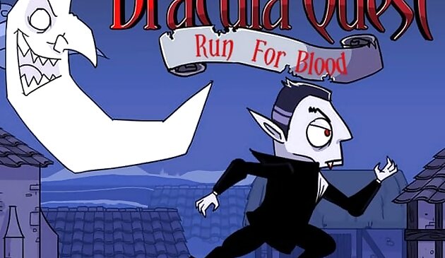 Dracula Quest : Patakbuhin Para sa Dugo