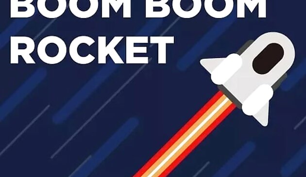 Boom Boom 火箭