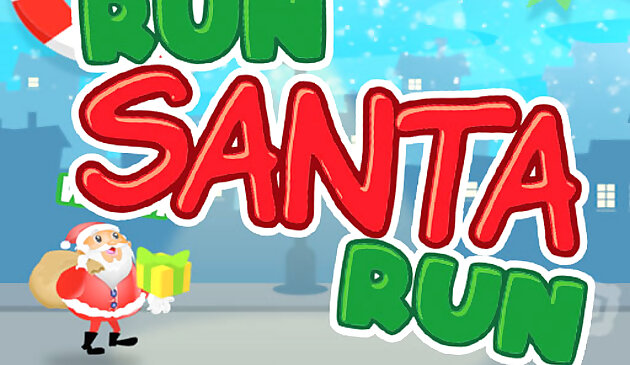 Беги Санта Клаус Беги