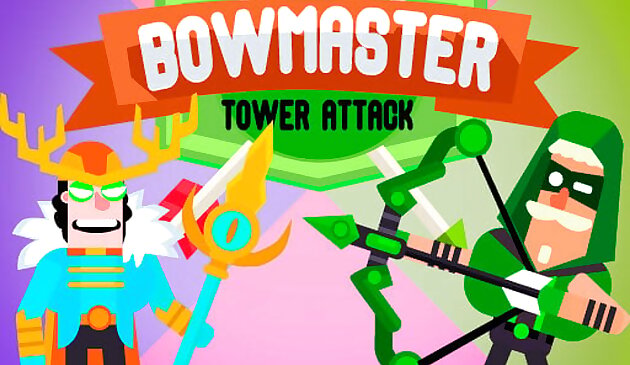 BowMaster Kule Saldırısı