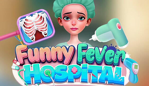 Ospedale della febbre divertente