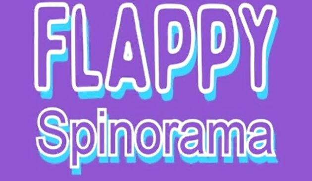 Flappy Spinorama（飞扬的刺绣）